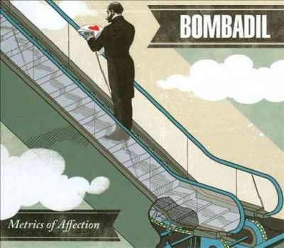Bombadil - Metrics Of Affection (CD)
