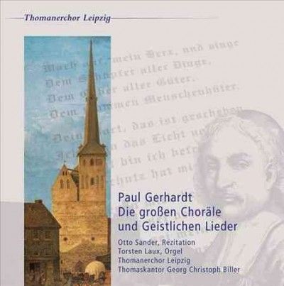 Paul Gerhardt: Die Grossen Chorale Und Geistlichen Lieder (CD / Album)