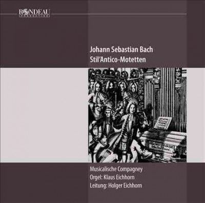 Johann Sebastian Bach: Stil'Antico-Motetten (CD / Album)