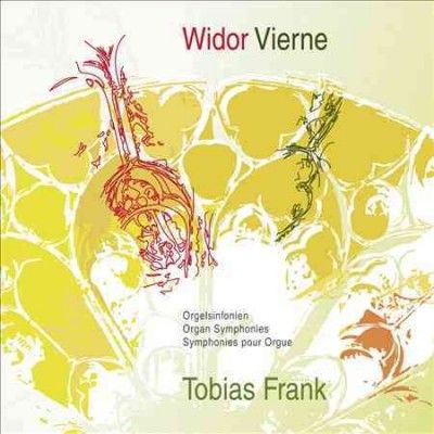 Widor/Vierne: Orgelsinfonien (CD / Album)