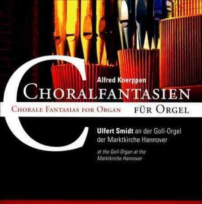 Alfred Koerppen: Choralfantasien (CD / Album)