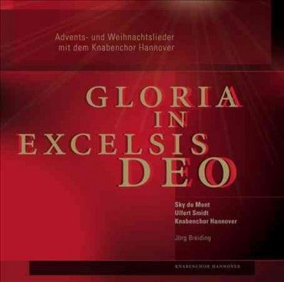 Gloria in Excelsis Deo (CD / Album)