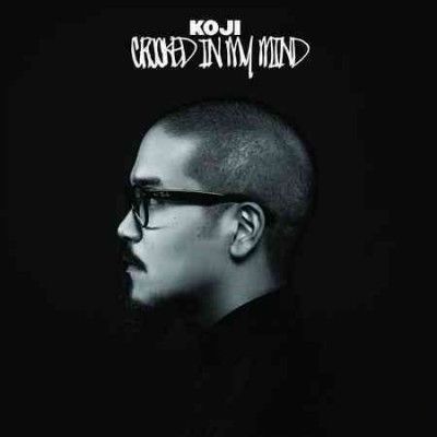 Koji - Crooked In My Mind (CD)