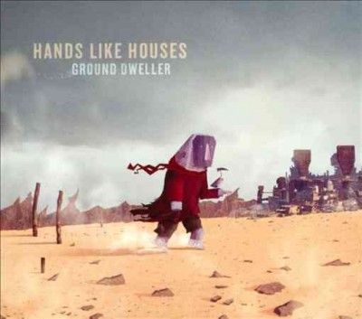 Hands Like Houses - Ground Dweller (CD)