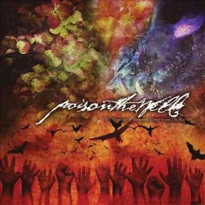 Poison The Well - Opposite Of December/tear From The Re (CD)