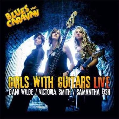 Dani Wilde - Girls With Guitars: Live (CD)