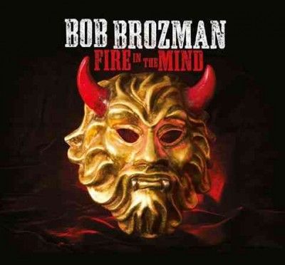 Bob Brozman - Fire In The Mind (CD)