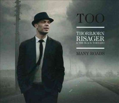 Thorbjorn Risager - Too Many Roads (CD)