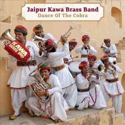 Jaipur Kawa Brass Ba - Dance Of The Cobra (CD)