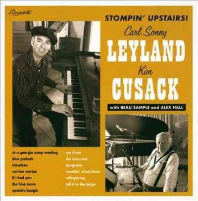 Carl Sonny Leyland - Stompin Upstairs (CD)