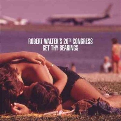 Robert's 20t Walter - Get Thy Bearings (CD)