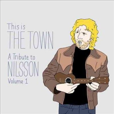 Various - This Is The Town: Tribute/nilsson V1 (CD)