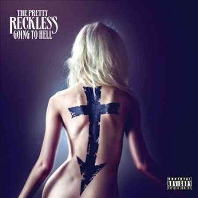 Pretty Reckless - Going To Hell (CD)