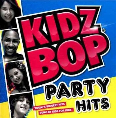 Kidz Bop - Kidz Bop Party Hits (CD)