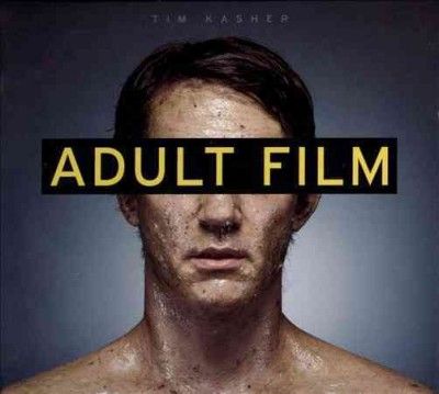 Tim Kasher - Adult Film (CD)
