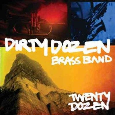 Dirty Dozen Brass Ba - 20 Dozen (CD)