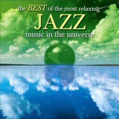 Various - Best Of/relaxing Jazz In The Universe (CD)
