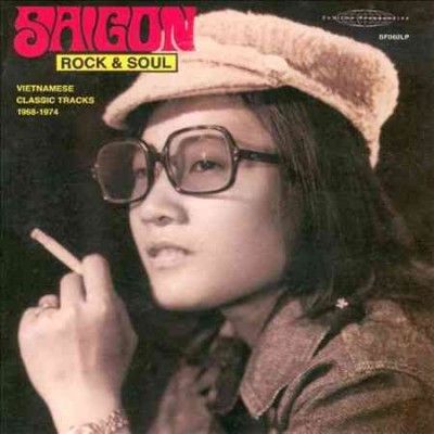 Various - Saigon Rock &amp; Soul: Vietnamese Classic (CD)
