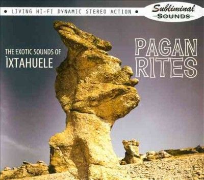 Ixtahuele - Pagan Rites (CD)