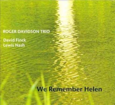 Roger Trio Davidson - We Remember Helen (CD)