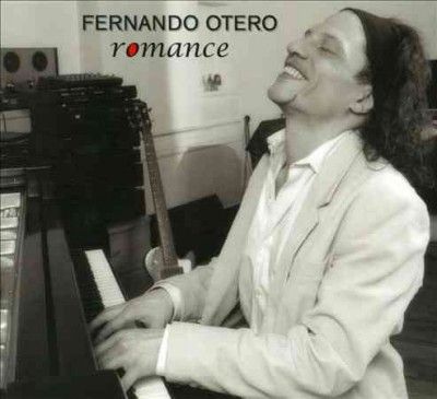 Fernando Otero:Romance - (Import CD)
