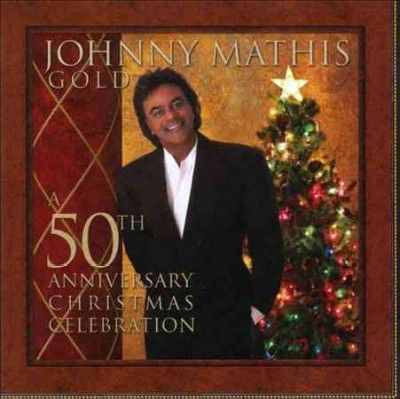 Johnny Mathis - Johnny Mathis Gold: 50th Ann Christmas (CD)