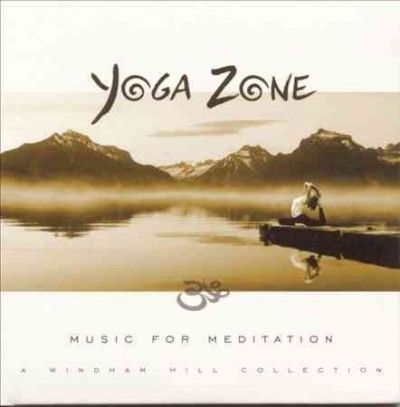 Yoga Zone:Music for Meditation - (Import CD)