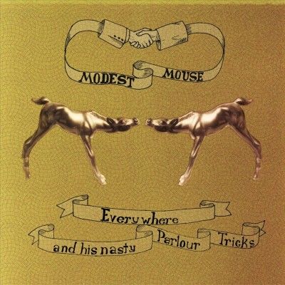Modest Mouse - Everywhere &amp; His Nasty Parlour Tricks (CD)