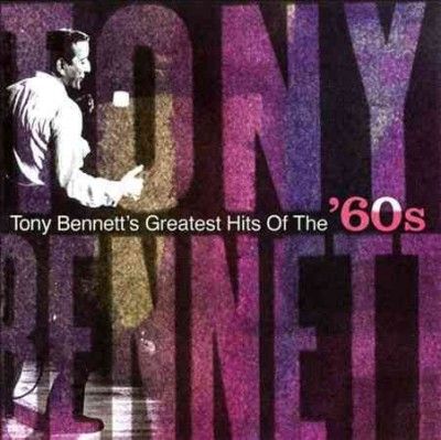 Tony Bennett - Greatest Hits Of The 60's (CD)