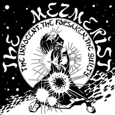 Mezmerist - Innocent The Forsaken The Guilty (CD)