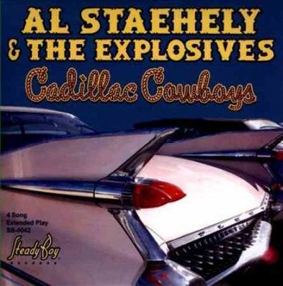 Al &amp; The E Staehely - Cadillac Cowboys (CD)