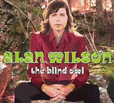 Alan Wilson - Blind Owl (CD)