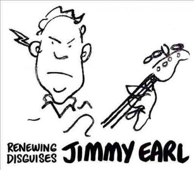 Jimmy Earl - Renewing Disguises (CD)