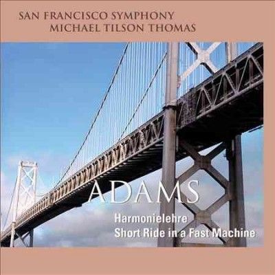 San Francisco Sympho - Adams: Harmonielehre Short Ride In A F (CD)