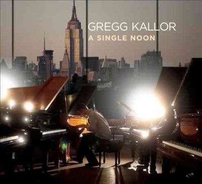 Gregg Kallor - Single Noon (CD)