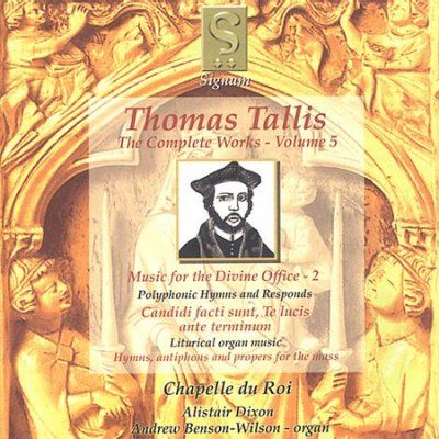 A/chapelle Du Dixon - Tallis: Complete Works Volume 5 (CD)
