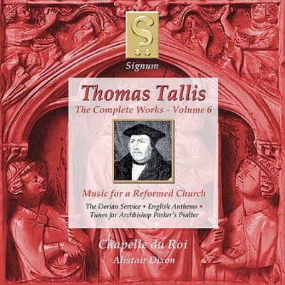Alistair Dixon - Tallis: Complete Works Volume 6 - (CD)