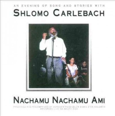 Shlomo Carlebach - Nachamu Nachamu Ami (CD)