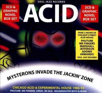 Acid - Mysterions Invade the Jackin' Zone (CD / Album)