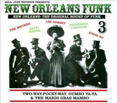 Soul Jazz Records Presents New Orleans Funk (CD / Album)