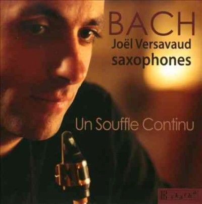 Joel Versavaud - Bach: Un Souffle Continu (CD)