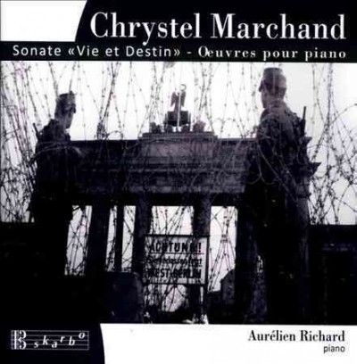 Aurelien Richard - Chrystel: Life And Fate Sonata (CD)
