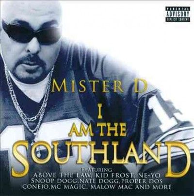 Mister D - I Am The Southland (CD)