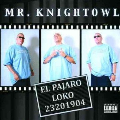 Mr. Knightowl - El Pajaro Loko (CD)