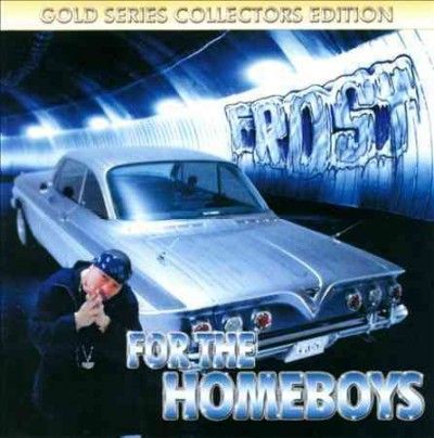 Kid Frost - For The Homeboys (CD)