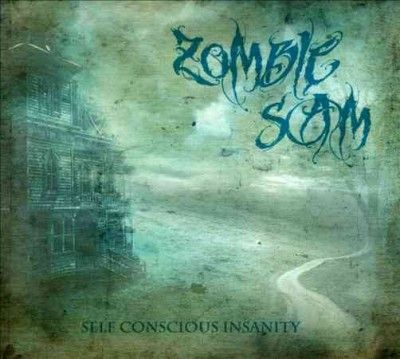 Zombie Sam - Self Conscious Insanity (CD)