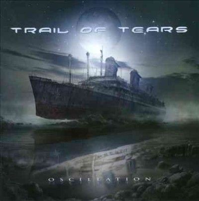 Trail Of Tears - Oscillation (CD)
