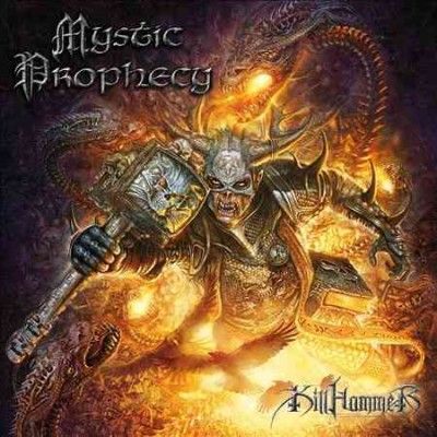 Mystic Prophecy - Kill Hammer (CD)