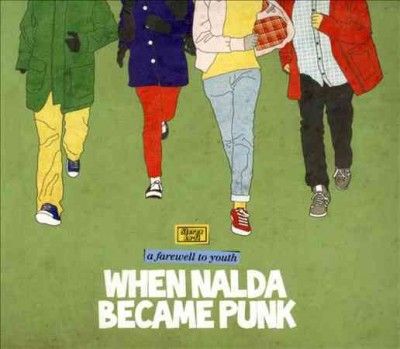 When Nalda Became Pu - Farewell To Youth (CD)