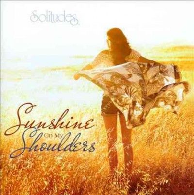 Sunshine on My Shoulders - (Import CD)